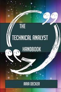 The Technical Analyst Handbook - Everything You Need to Know about Technical Analyst