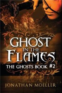 Ghost in the Flames