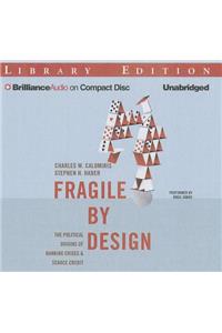 Fragile by Design