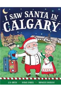 I Saw Santa in Calgary