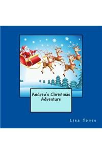 Andrew's Christmas Adventure