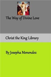 The Way of Divine Love