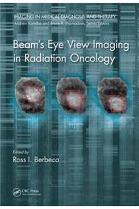 Beam's Eye View Imaging in Radiation Oncology