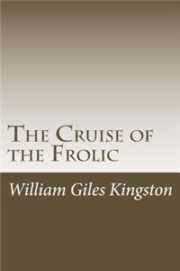 Cruise of the Frolic