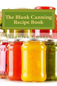 The Blank Canning Recipe Book