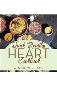 Quick Healthy Heart Cookbook