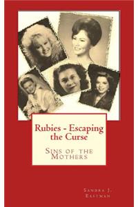 Rubies - Escaping the Curse