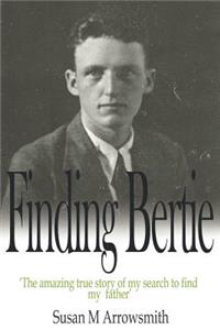 Finding Bertie