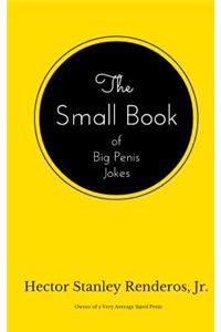 Small Book of Big Penis Jokes