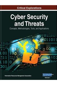 Cyber Security and Threats: Concepts, Methodologies, Tools, and Applications, 3 volume