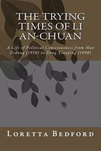 Trying Times of Li An-Chuan