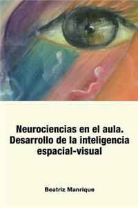 Neurociencias en el Aula.