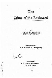 crime of the boulevard