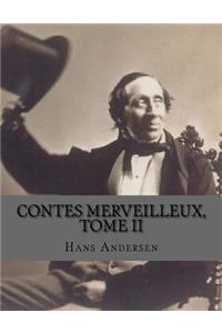 Contes merveilleux, Tome II