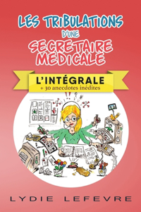 Les tribulations d'une secrétaire médicale
