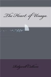 The Heart of Unaga