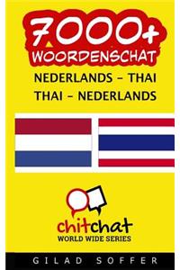 7000+ Nederlands - Thai Thai - Nederlands woordenschat