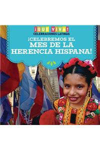 ¡Celebremos El Mes de la Herencia Hispana! (Celebrating Hispanic Heritage Month!)