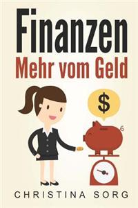 Finanzen: Mehr Vom Geld