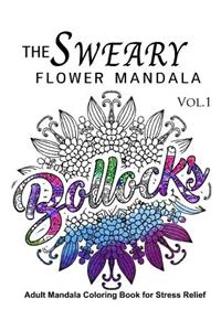 Sweary Flower Mandala Vol.1
