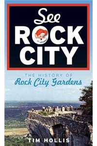 See Rock City