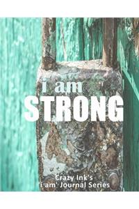 i am STRONG