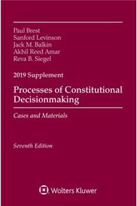 Processes of Constitutional Decisionmaking