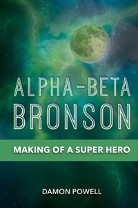 Alpha-Beta Bronson