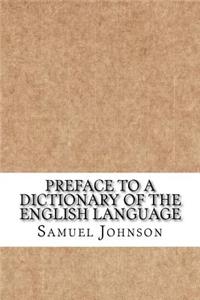Preface to a Dictionary of the English Language