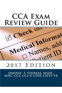 CCA Exam Review Guide 2017 Edition