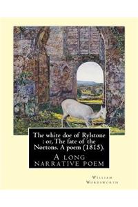 The white doe of Rylstone