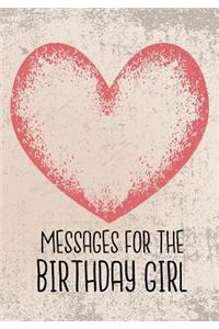 Messages For The Birthday Girl