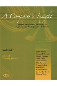 A Composer's Insight, Volume 2
