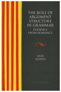 Role of Argument Structure in Grammar
