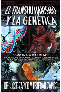 Transhumanismo y la Genética