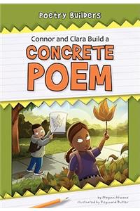Connor and Clara Build a Concrete Poem