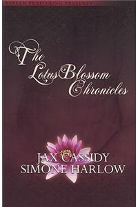 The Lotus Blossom Chronicles