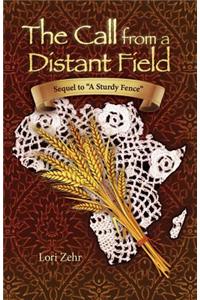 Call from a Distant Field