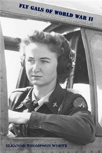 Fly Gals of World War II