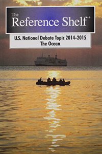 Reference Shelf: National Debate Topic 2014-2015: The Ocean