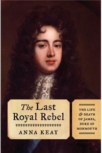 The Last Royal Rebel