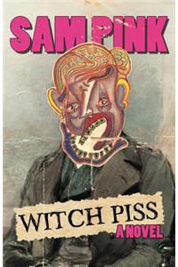 Witch Piss