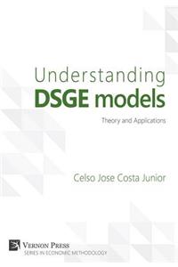 Understanding DSGE models