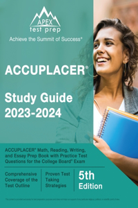 ACCUPLACER Study Guide 2023-2024