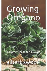 Growing Oregano