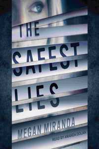 Safest Lies