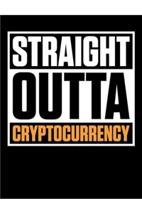 Straight Outta Cryptocurrency