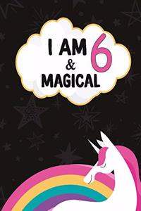 I am 6 & Magical