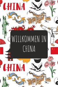 Willkommen in China