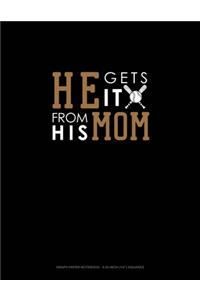 He Gets It From His Mom (Softball)